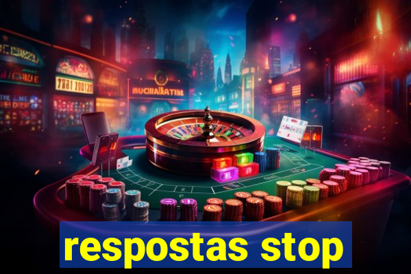 respostas stop